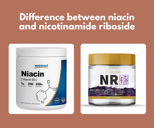 Difference between niacin and nicotinamide riboside